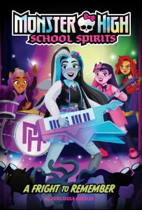 Monster High School Spirits TP Vol 01 Fright to Remember