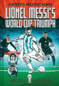 HGG Historys Greatest Games Lionel Messis World CupTriumph TP