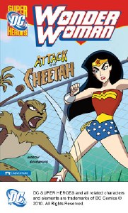 Wonder Woman Attack of the Chettah
