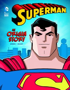 Superman an Origin Story