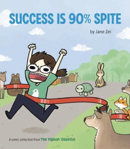 Success is 90% Spite TP