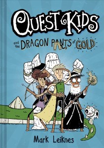 Quest Kids And The Dragon Pants of Gold HC