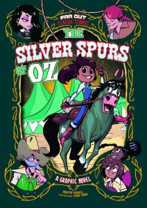 Far Out Classic Stories Silver Spurs of Oz TP