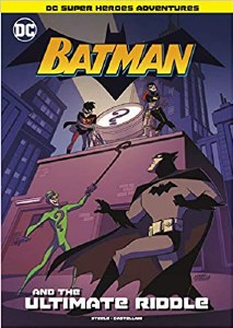 DC Super Hero Adventures Batman And The Ultimate Riddle