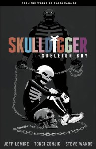 Skulldigger &amp; Skeleton Boy TP