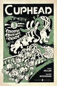 Cuphead TP Vol 03 Colorful Crackups &amp; Chaos