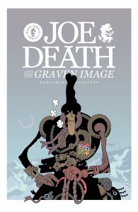 Joe Death &amp; Graven Image TP