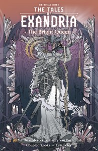 Critical Role Tales of Exandria TP Vol 01 Bright Queen