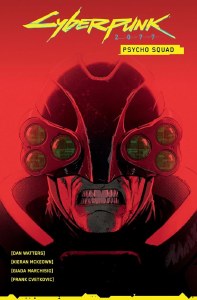 Cyberpunk 2077: Psycho Squad