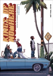 Kings of Nowhere TP Vol 01