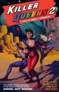 Killer Queens TP Vol 02 Kings Not Wings