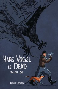 Hans Vogel Is Dead TP Vol 01