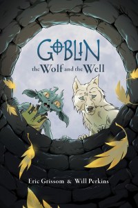 Goblin TP Vol 02 Wolf &amp; Well