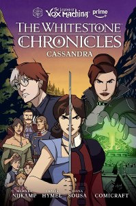 Legend of Vox Machina Whitestone Chronicles Vol 02 Cassandra