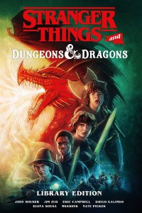 Stranger Things and Dungeons &amp; Dragons HC