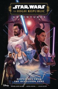 Star Wars High Republic Adventures Phase III Dispatches TP