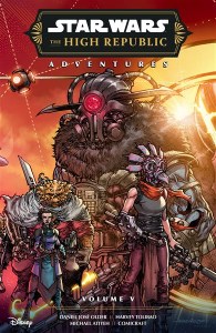 Star Wars High Republic Adventures Phase III TP Vol 05