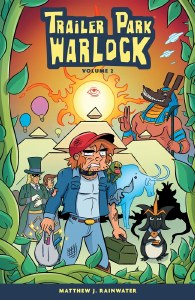 Trailer Park Warlock TP Vol 02