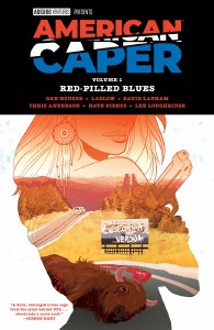 American Caper TP Vol 01 Red-Pilled Blues