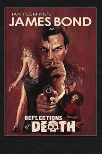 James Bond Reflections of Death HC