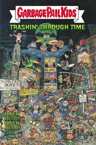 Garbage Pail Kids Thrashin Through Time HC