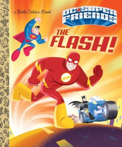 DC Super Friends Little Golden Book The Flash