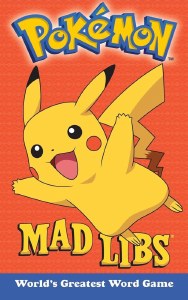 Mad Libs Pokemon