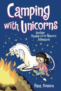 Phoebe &amp; Her Unicorn GN Vol 11 Camping With Uncorns