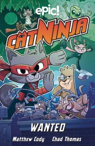 Cat Ninja TP Vol 03 Wanted