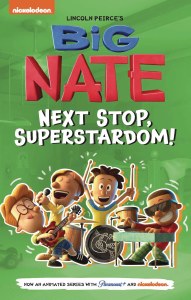 Big Nate Next Stop Superstardom GN