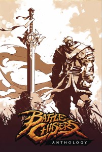 Battle Chasers Anthology TP