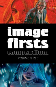 Image Firsts Compendium TP Vol 03