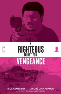 Righteous Thirst For Vengeance TP Vol 02