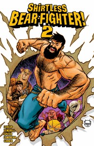 Shirtless Bear-Fighter TP Vol 02