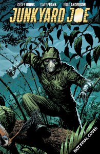 Junkyard Joe TP Vol 01