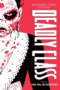 Deadly Class Deluxe HC Vol 04