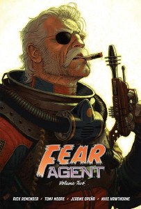 Fear Agent 20th Anniversary Deluxe HC Vol 02