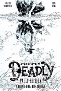 Pretty Deadly HC Vol 01