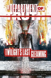 Department of Truth TP Vol 06 Twilights Last Gleaming