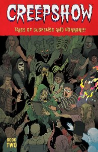 Creepshow Deluxe HC Book 02 DM Variant