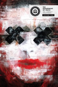 Department of Truth Complete Conspiracy Deluxe HC Book 02