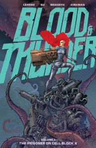 Blood &amp; Thunder TP Vol 01