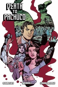Death to Pachuco TP