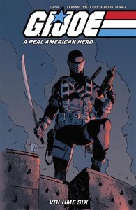 Gi Joe A Real American Hero TP Vol 06