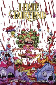 I Hate Fairyland TP Vol 09