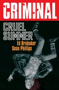 Criminal TP Vol 10 Cruel Summer