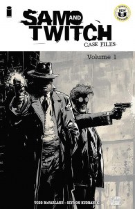 Spawn Sam and Twitch Case Files TP Vol 01
