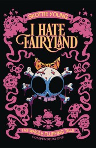 I Hate Fairyland Compendium TP Vol 01