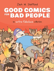 Good Comics For Bad People HC