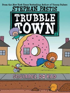 Trubble Town GN Squirrels Do Bad
